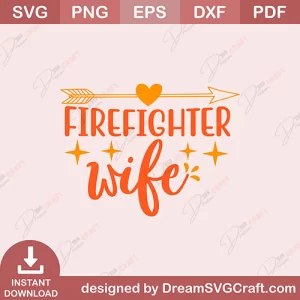 Firefighter Wife SVG