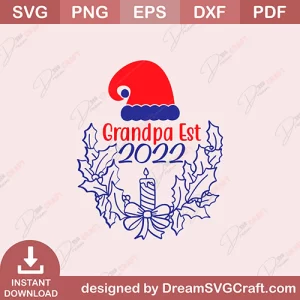 Grandpa Est 2022 SVG