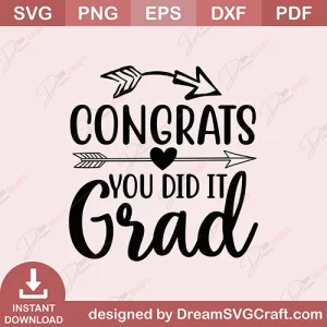 Congrats You Did Grad SVG
