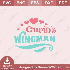 Cupids Wingman SVG