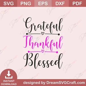 Grateful Thankful Blessed SVG