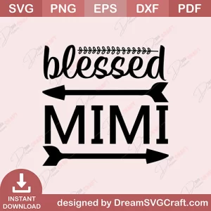 Blessed Mimi SVG