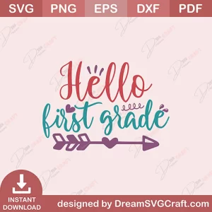 Hello First Grade SVG