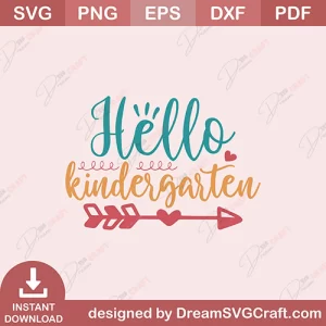 Hello Kindergarten SVG