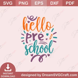 Hello Pre School SVG