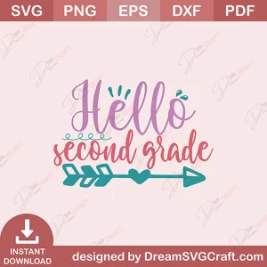 Hello Second Grade SVG