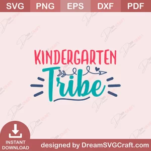 Kindergarten Tribe SVG