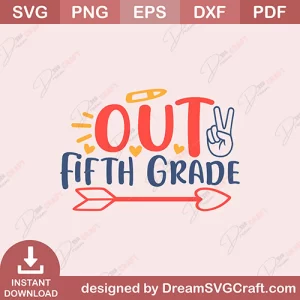 Peace Out Fifth Grade SVG