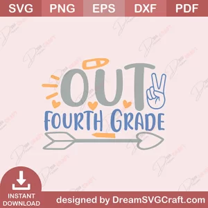 Peace Out Fourth Grade SVG