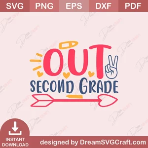 Peace Out Second Grade SVG