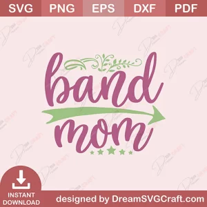 Band Mom SVG