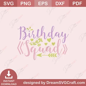 Birthday Squad SVG