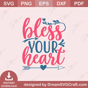 Bless Tour Heart SVG