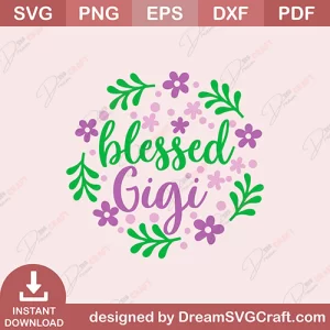 Blessed Gigi SVG