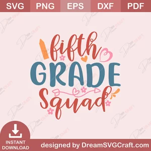 Fith Grade Squad SVG