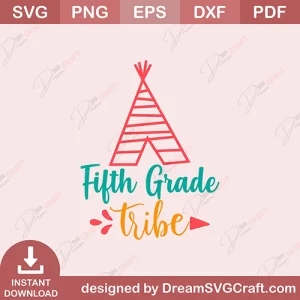 Fifth Grade Tribe SVG