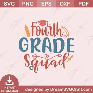 Fourth Grade Squad SVG
