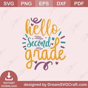 Hello Second Grade SVG