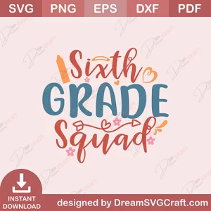 Sixth grade Squad SVG