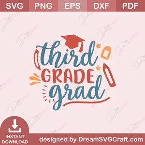 Third Grade Grad SVG