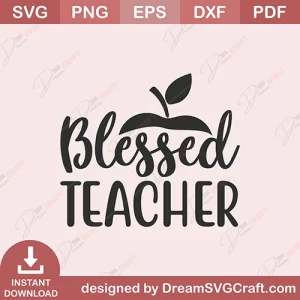 Blessed Teacher SVG