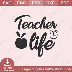 Teacher Life SVG
