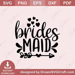 Brides Maid SVG