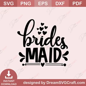 Brides Maid SVG