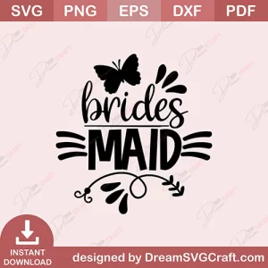 Brides Maid SVG