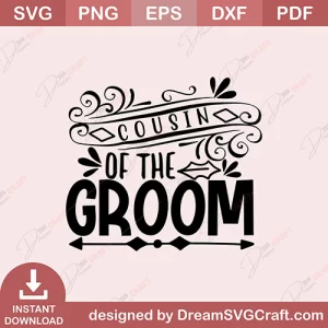 Cousin Of The Groom SVG