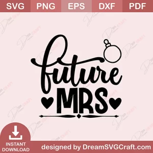 Future Mrs SVG