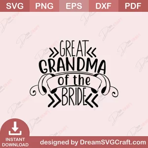 Great Grandma Of The Bride SVG