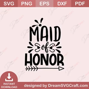 Maid Of Honor SVG
