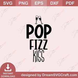 Pop Fizz Kiss SVG