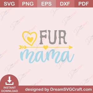 Fur Mama SVG
