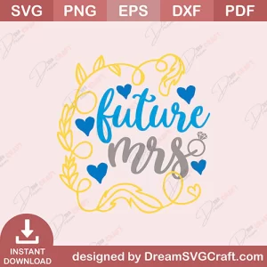 Future Mrs SVG