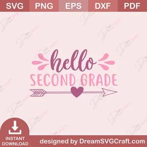 Hello Second Grade SVG