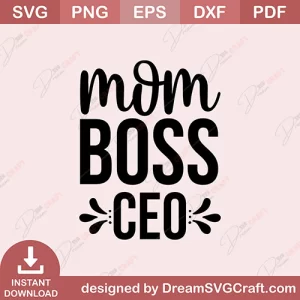 Mom Boss Ceo SVG