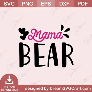 Mama Bear SVG