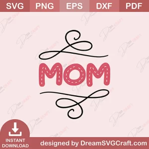 Mom SVG