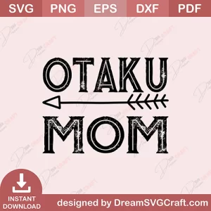 Otaku Mom SVG
