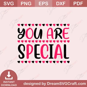 You Are Special SVG