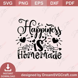 Happiness Is Home Made SVG