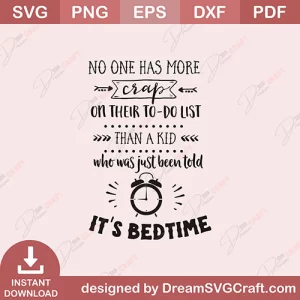 No One Has More Crap On Their To Do List SVG