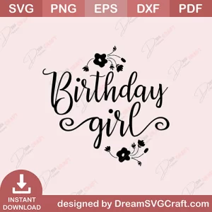 Birthday Girl SVG