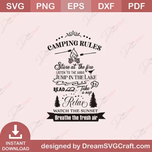 Camping Rules Stare At The Fire Listen To The Birds SVG