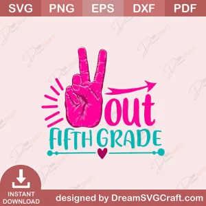 Out Fifth Grade SVG