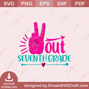 Out Seventh Grade SVG