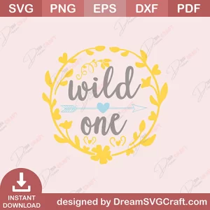 Wild One SVG