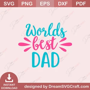 Worlds Best Dad SVG